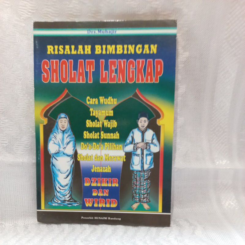Tuntunan Sholat Husaini Bandung