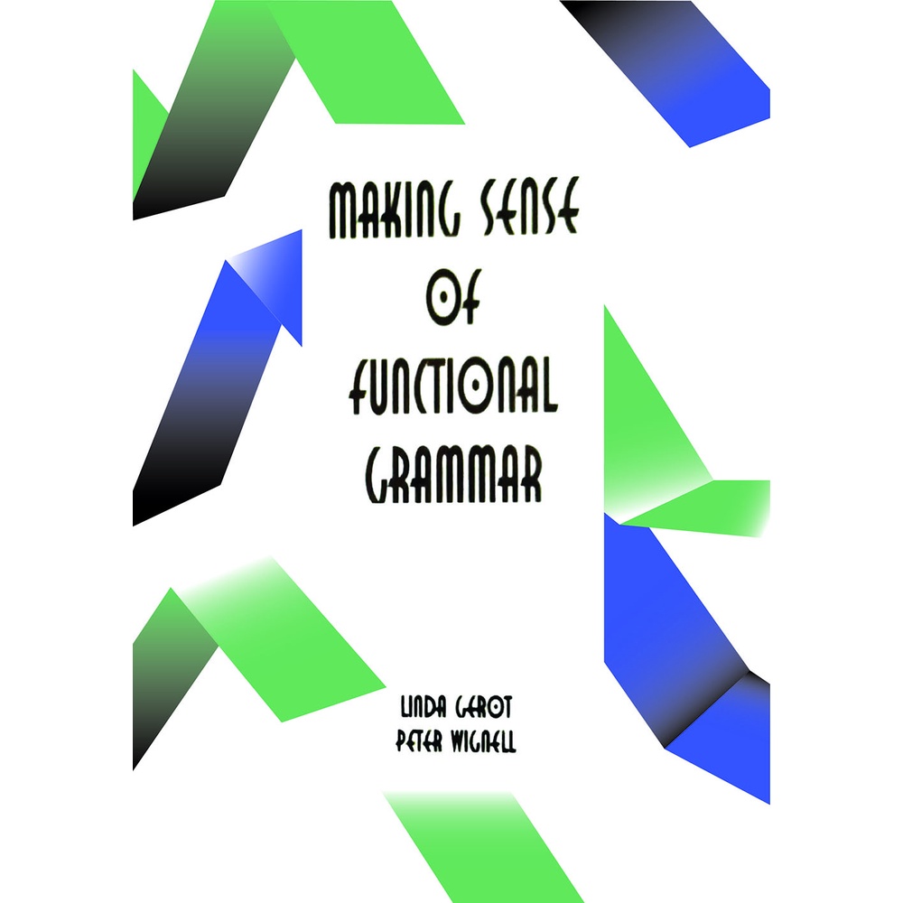 [ENGLISH] Making Sense Of Functional Grammar