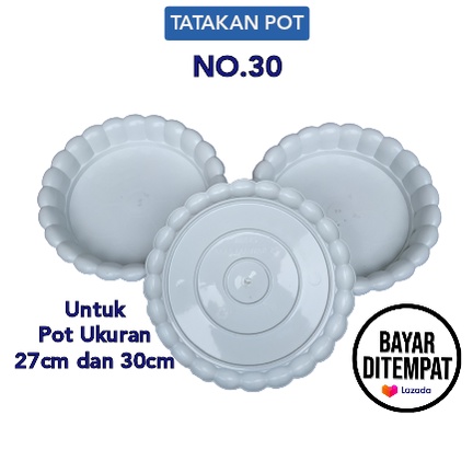 Tatakan Pot Bunga No.30 Untuk Pot Ukuran 27 cm dan 30 cm Tatakan Pot Bunga Plastik Pusinan Murah Ala