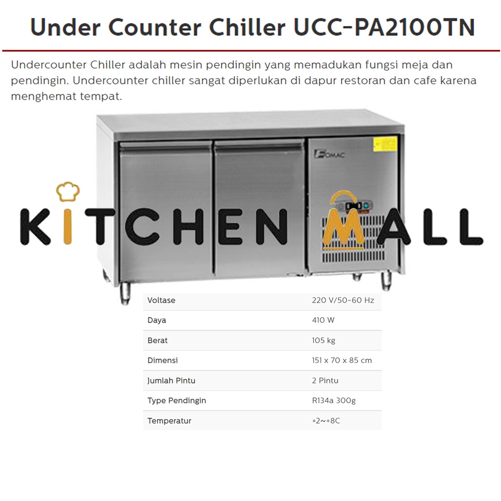 FOMAC UCC-PA2100TN Under Counter Chiller / Chiller Meja