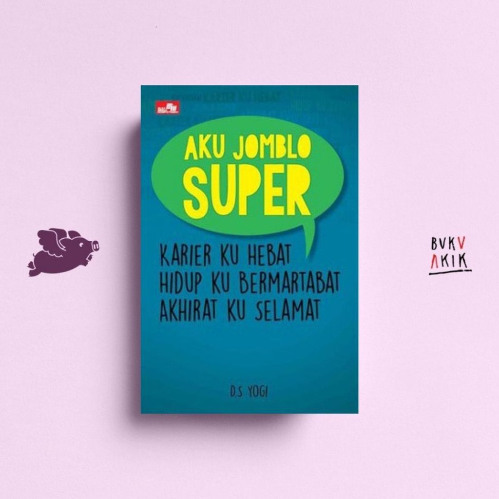 Aku Jomblo Super - Dian Suprayogi