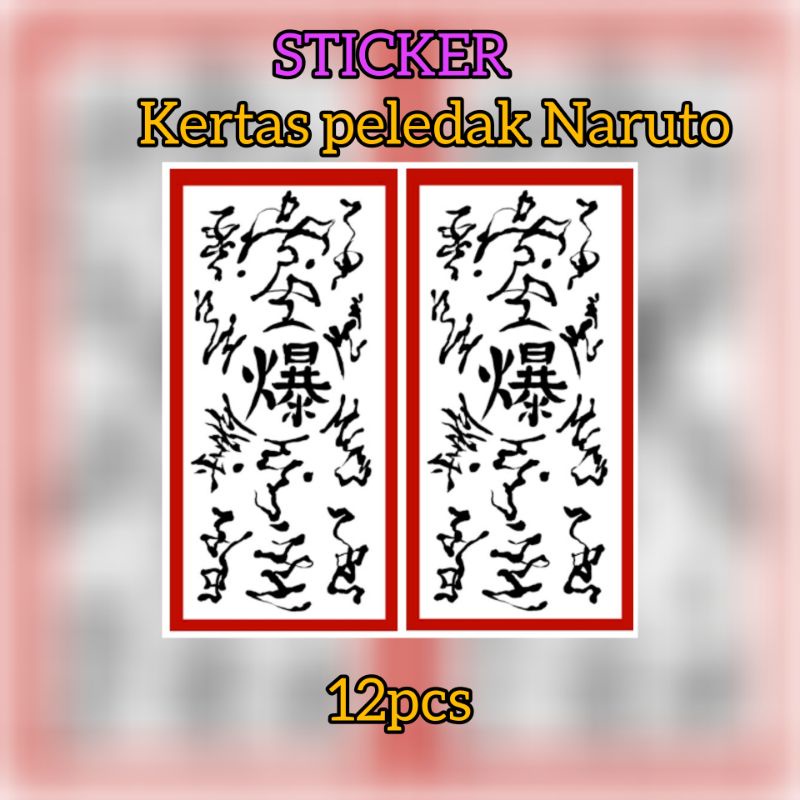 

STICKER KERTAS PELEDAK NARUTO
