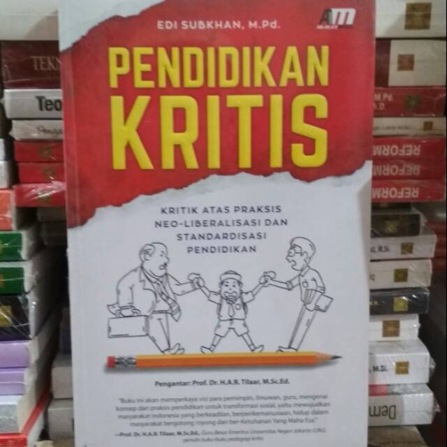 Pendidikan kritis. Edi Subkhan  Buku ori