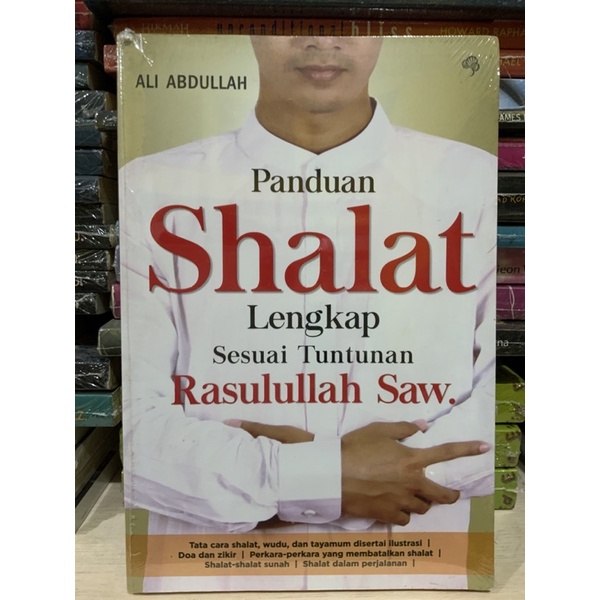 Jual Buku Panduan Shalat Lengkap Sesuai Tuntunan Rasulullah Saw ...