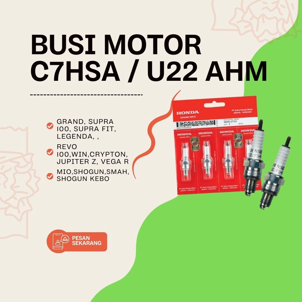 Busi HONDA AHM U22 Grand / Supra / Supra Fit / Revo - annora.motor