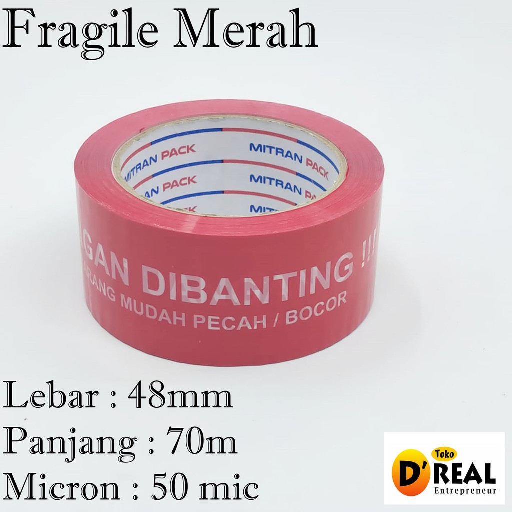 ORIGINAL LAKBAN FRAGILE MERAH MITRAN PACK LAKBAN JANGAN DI BANTING KUALITAS TEBAL KUAT LEBAR 48mm