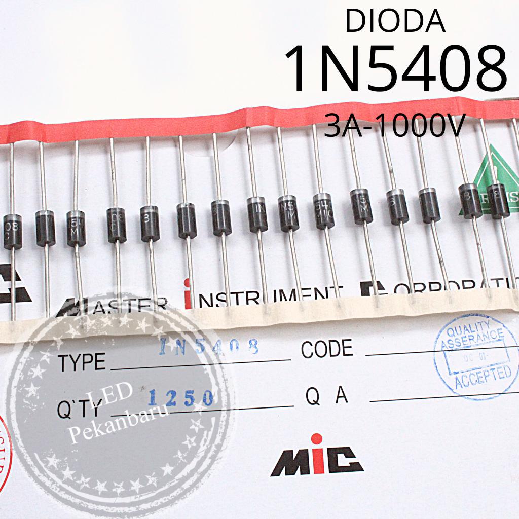 DIODA 1N5408 IN5408 IN 5408 1N MIC 3A 1000V RENTENG DIODE