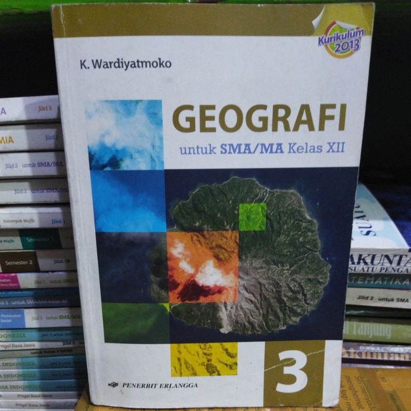 Geografi Kelas 12 SMA/MA ~K.Wardiyatmoko