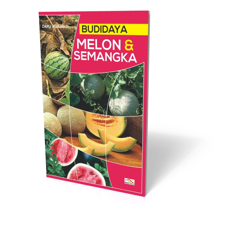 Buku Budidaya Melon & Semangka