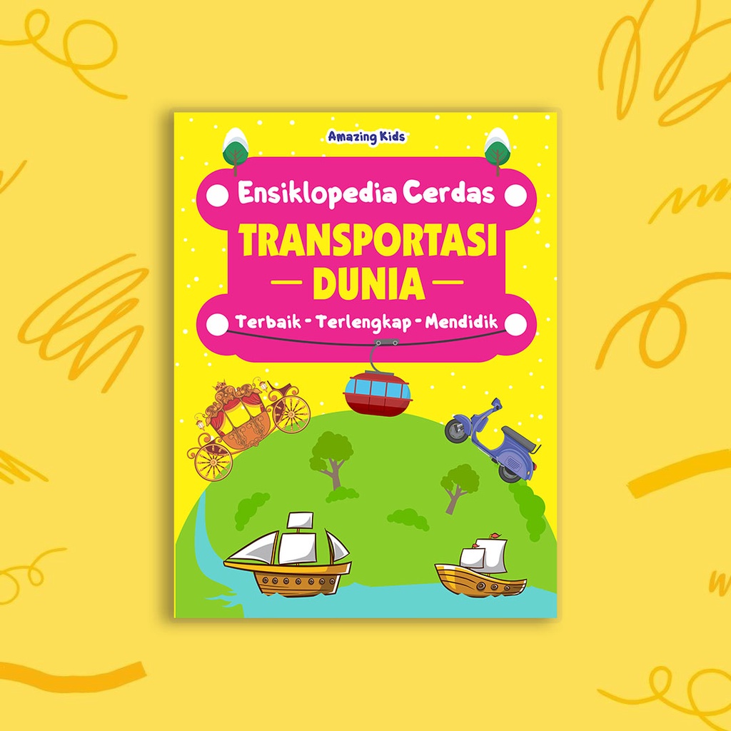 BUKU ENSIKLOPEDIA CERDAS TRANSPORTASI DUNIA