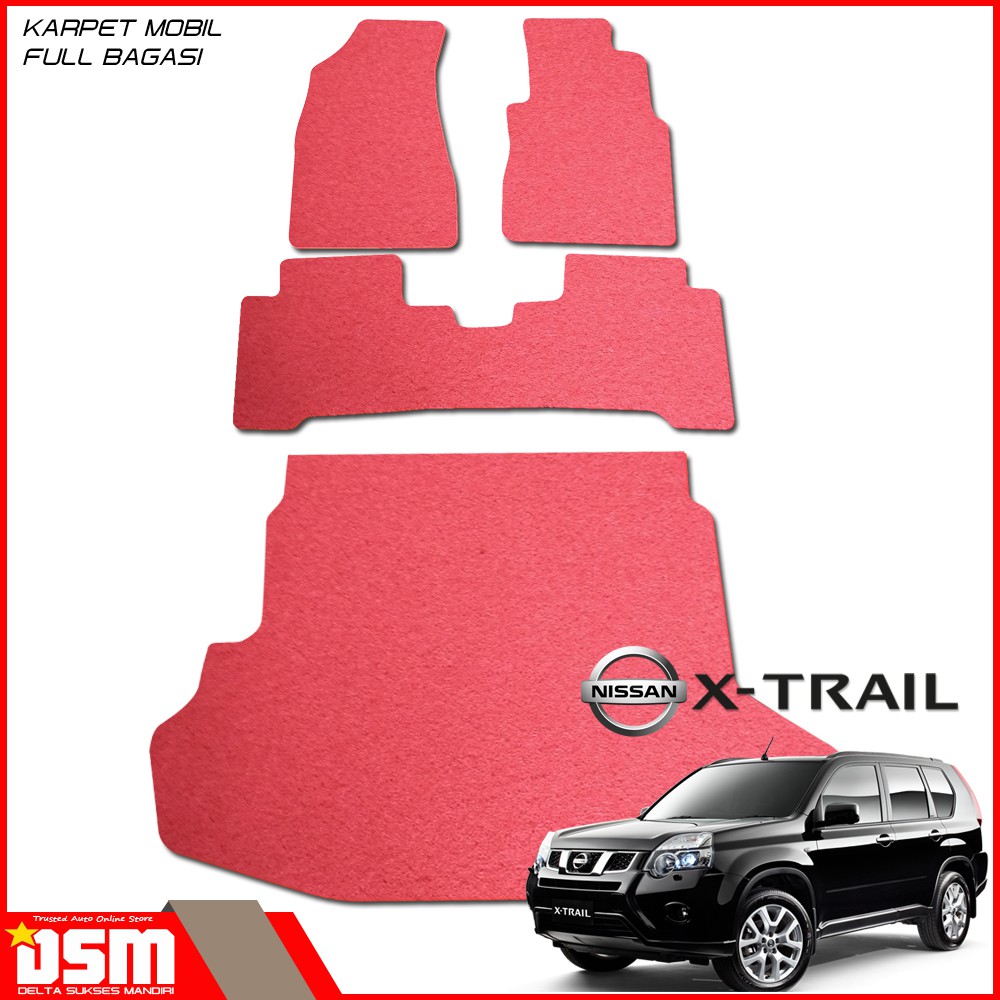 Karpet Mobil Nissan X Trail - Full Bagasi / Karpet Mie X Trail &lt;2013 / Aksesoris Mobil X Trail / DSM