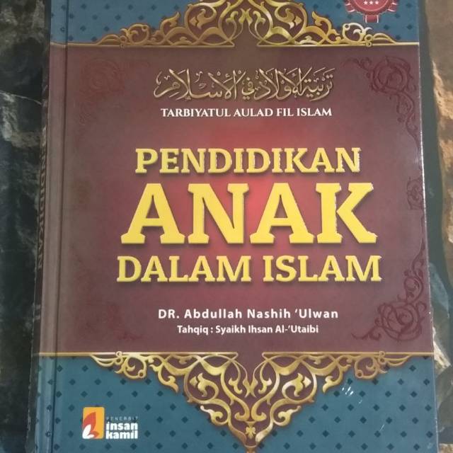 Sinopsis Buku Tarbiyatul Aulad   Pembelajaran Anak dalam Islam