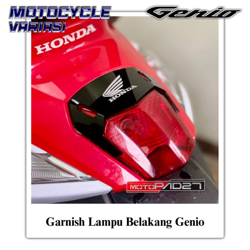 Garnish Lampu Belakang Genio Garnis Cover Lampu Belakang Honda Genio