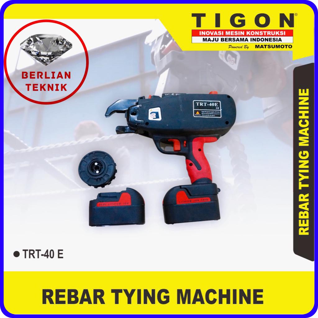 Pengikat Kawat Behel Rebar Tying Machine Tigon TRT 40 E