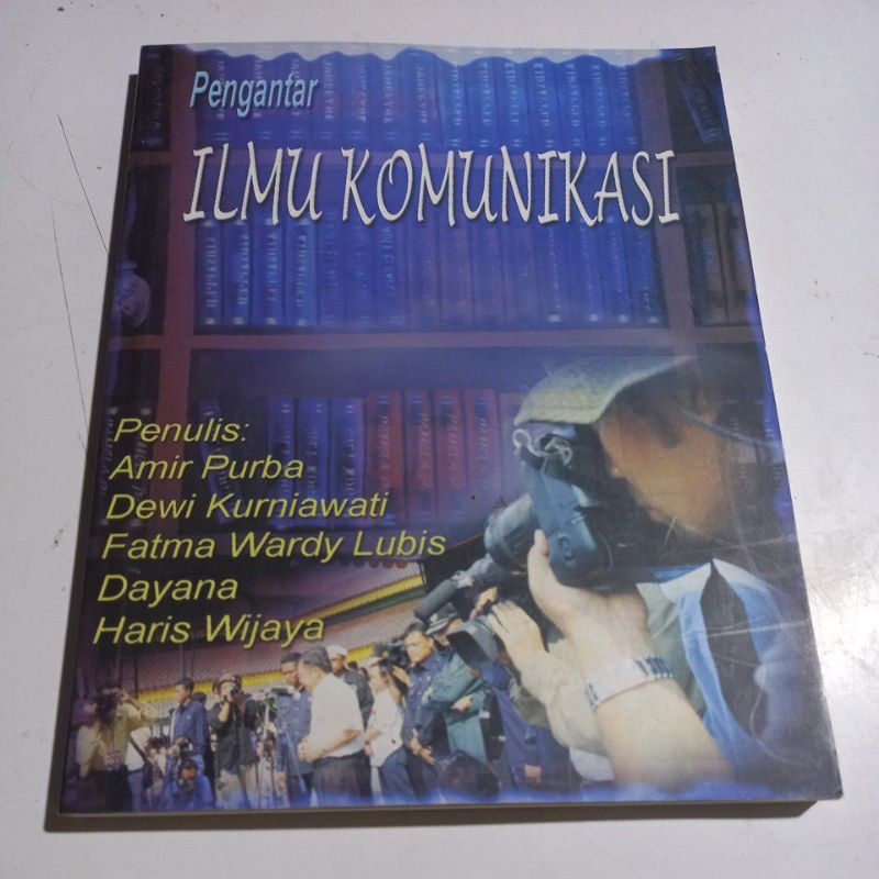 Pengantar ILMU KOMUNIKASI.