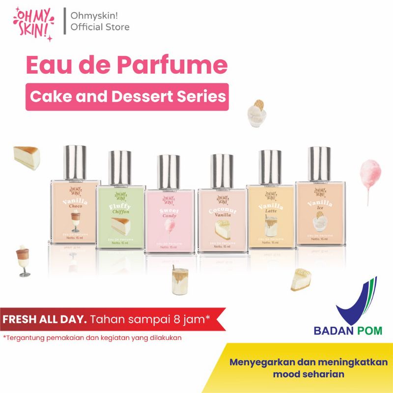 OHMYSKIN PARFUM SERIES CAKE &amp; DESSERT 15ml