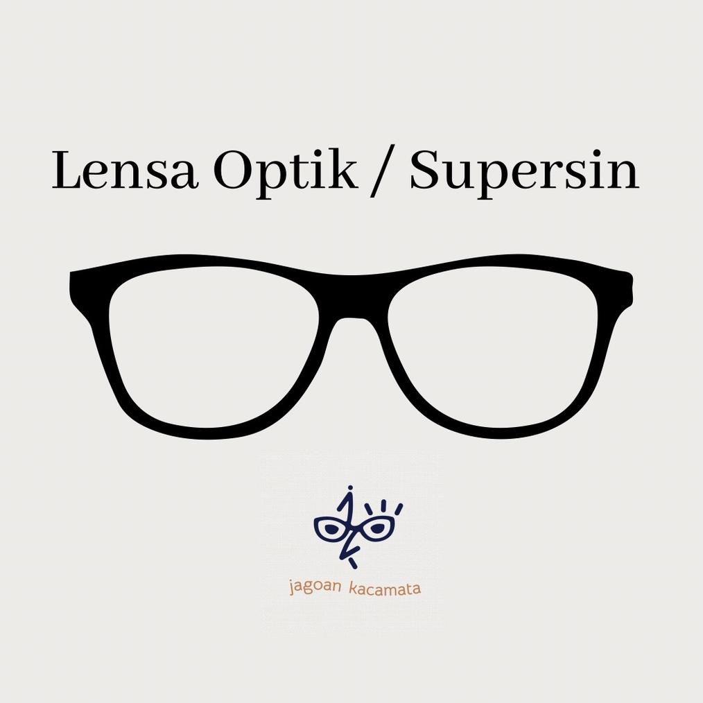 Lensa Supersin (Lensa Optik) Normal/Minus/Cylinder/Plus