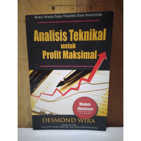 Jual ANALISIS TEKNIKAL UNTUK PROFIT MAKSIMAL Oleh DESMOND WIRA | Shopee ...