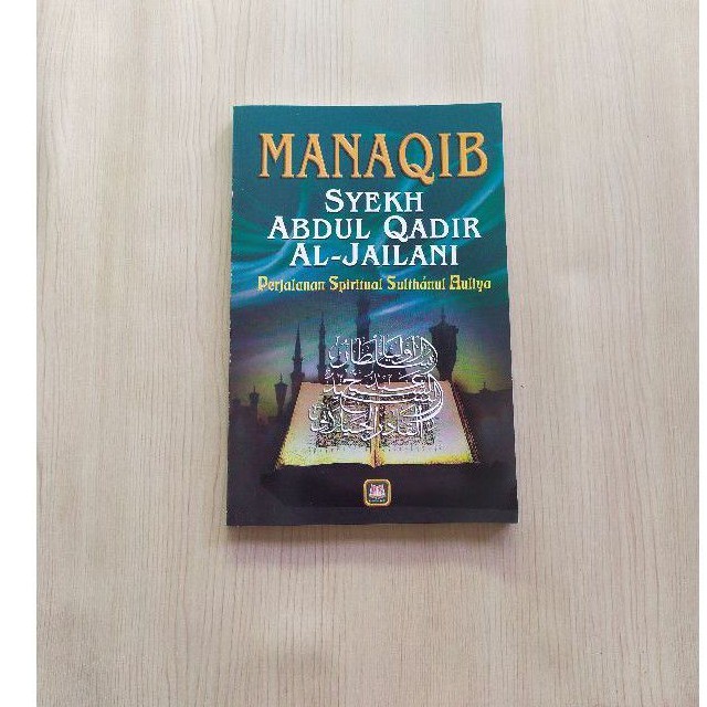 Manaqib Syekh Abdul Qodir Jailani