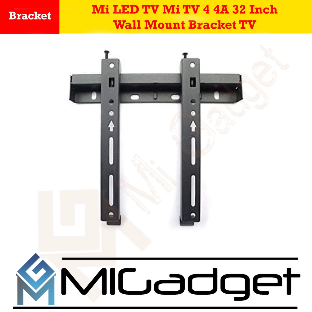 Mi LED TV Mi TV 4 4A 32 Inch Wall Mount Bracket TV