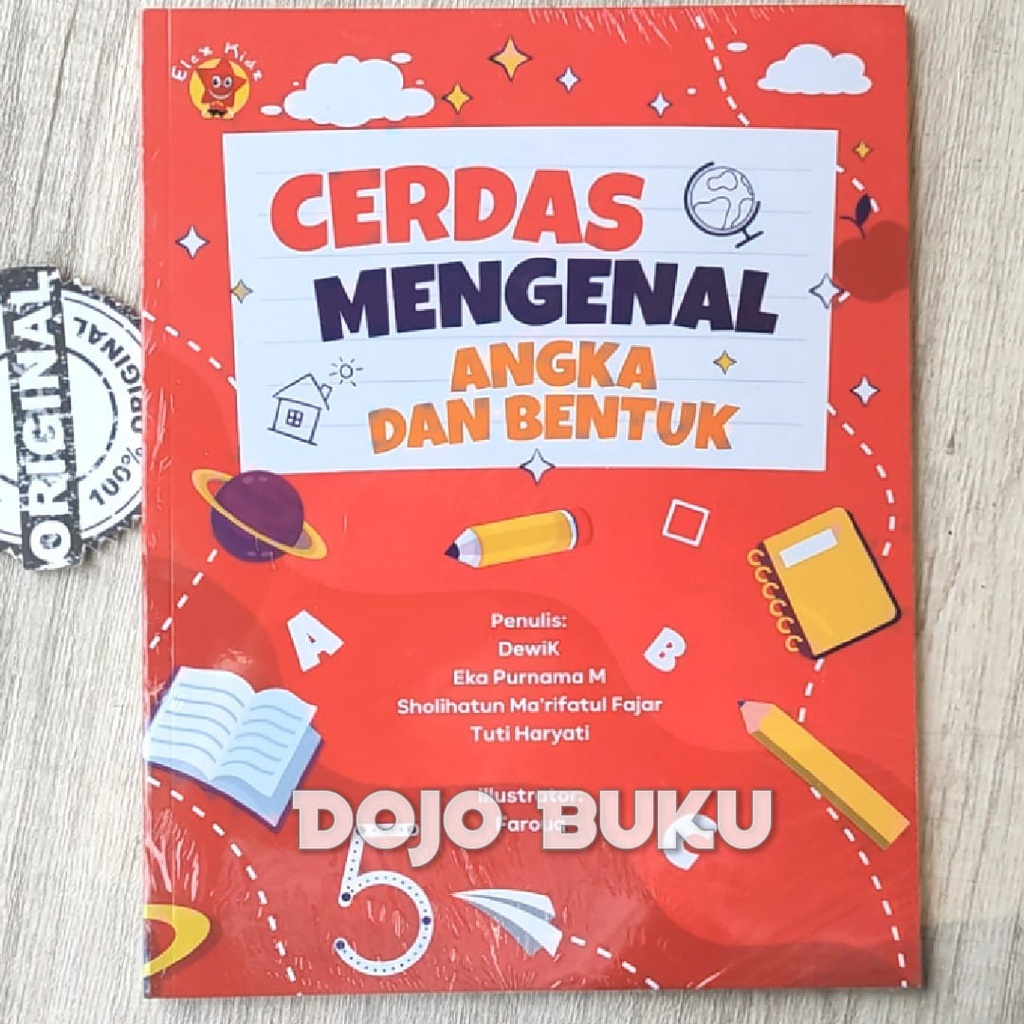 Buku Cerdas Mengenal Angka dan Bentuk by Eka Purnama M