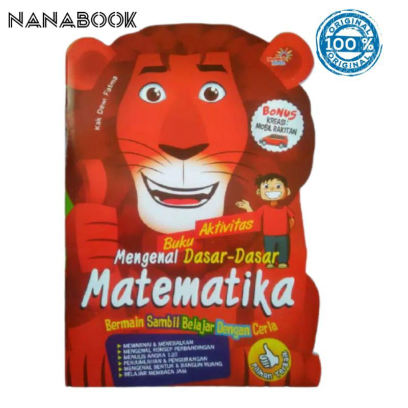 BUKU ANAK PAUD & TK AKTIVITAS MENGENAL DASAR - DASAR MATEMATIKA ( UNTUK PAUD & TK)
