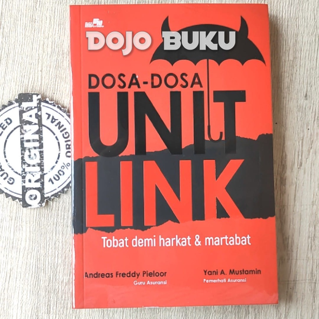 Buku Dosa-Dosa Unit Link (Tobat Demi Harkat &amp; Martabat) by Andreas Freddy P