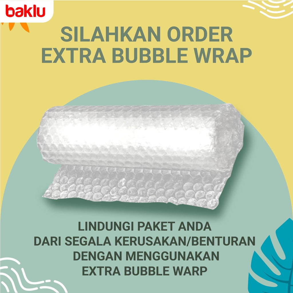 

EXTRA BUBBLE WRAP / BUBBLE WRAP TAMBAHAN