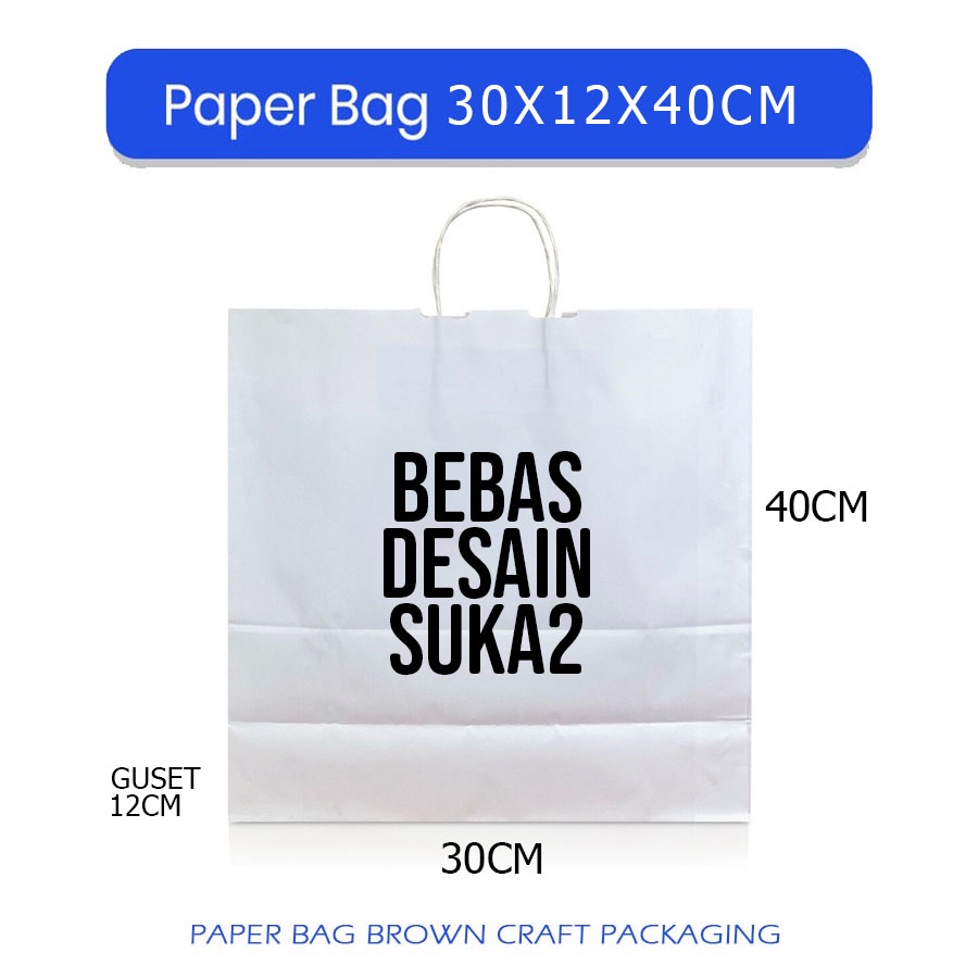 

(+CUSTOM) Pape Bag Warna Putih Polos 30x12x40cm Papper Bag Kertas Kado Souvenir Packing Olshop Hampers Murah