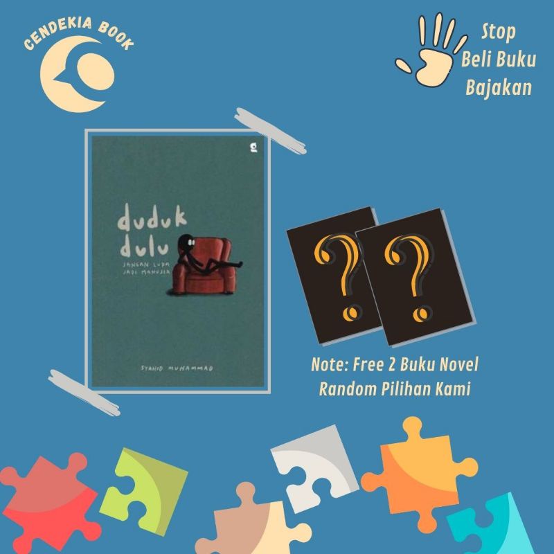 Duduk Dulu - Syahid Muhammad