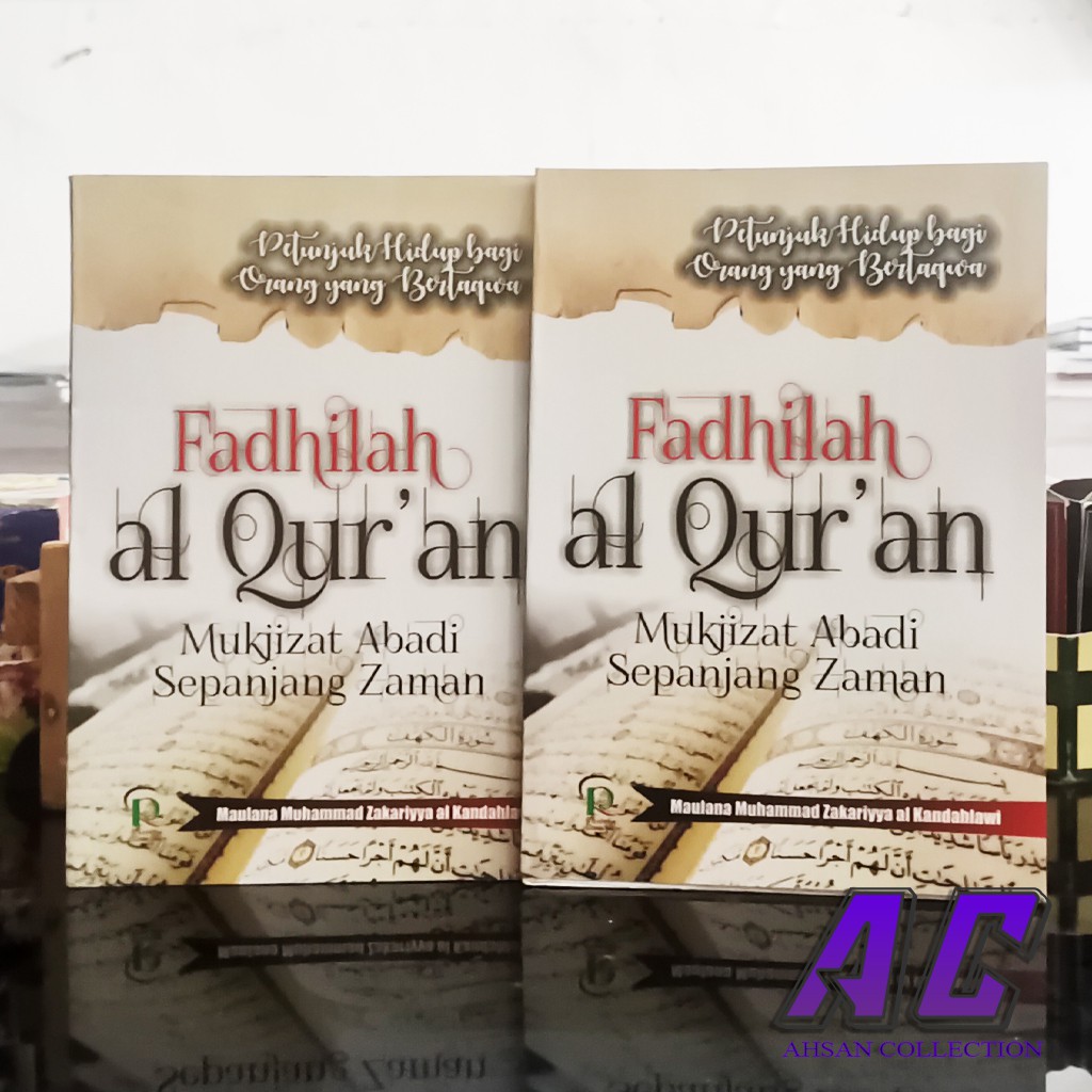 [K078] - BUKU FADHILAH AL-QUR'AN MUKJIZAT ABADI SEPANJANG ZAMAN