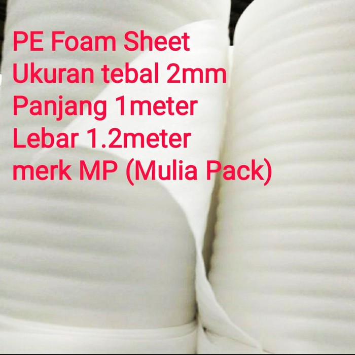 Pe Foam Sheet 2mm Mulia Pack /Foam Sheet 2 mm
