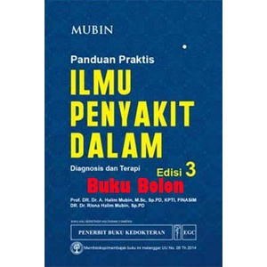 Buku Panduan Praktis Ilmu Penyakit Dalam Edisi 3 - Prof.DR.dr.A. Halim Mubin