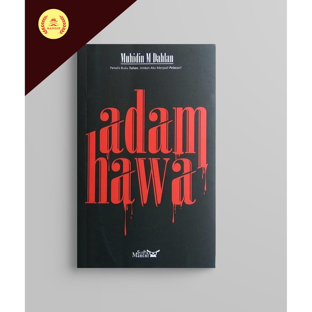 Adam Hawa (Novel) - Muhidin M Dahlan