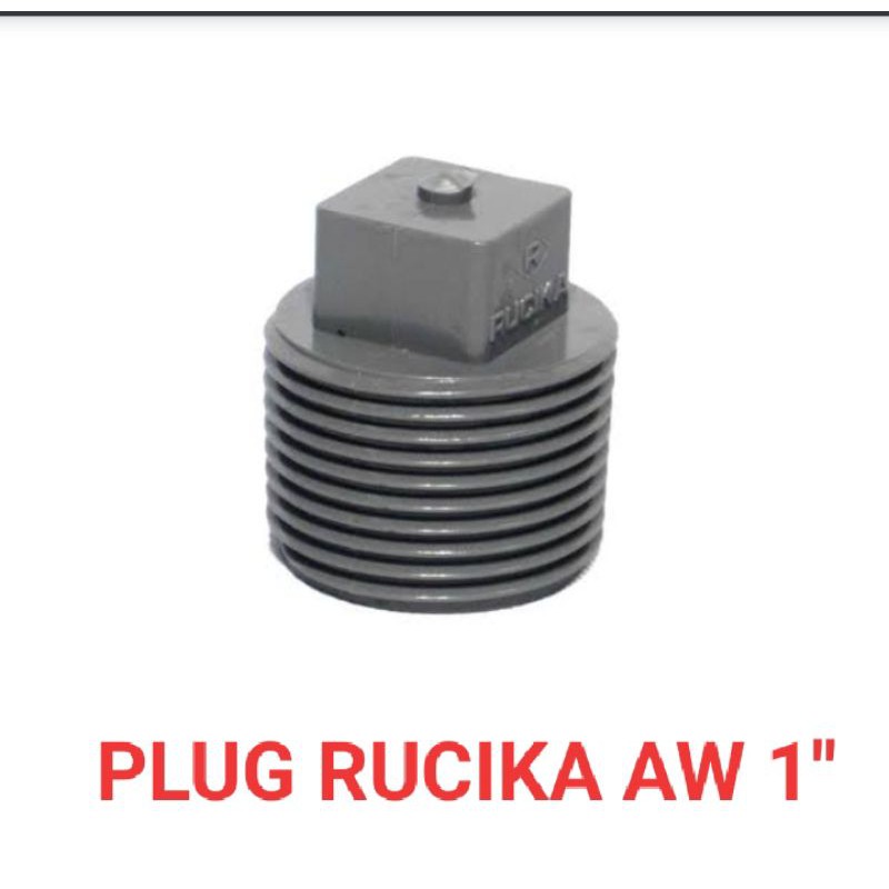 PLUG RUCIKA AW / TUTUP PIPA DRAT LUAR. AW 1". 3/4". 1/2"