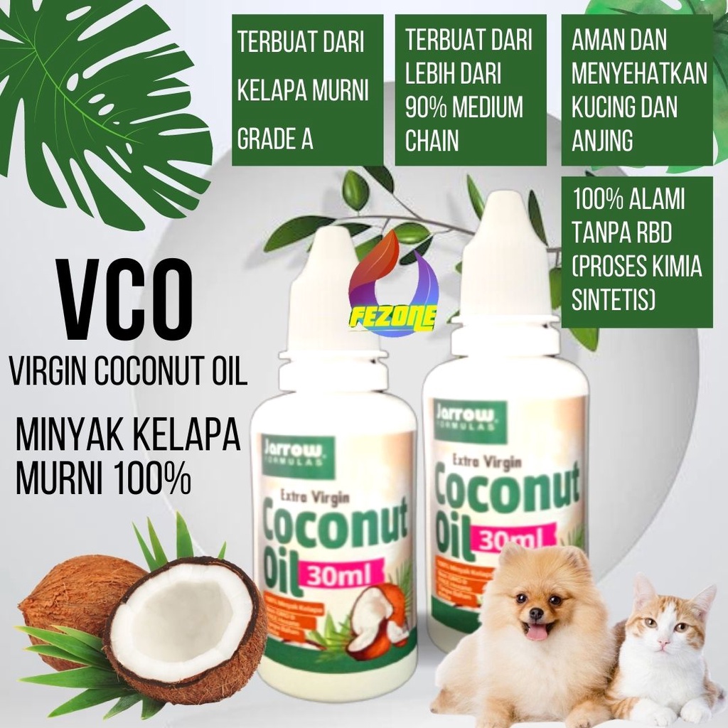 VCO Obat Jamur Scabies Diare Kucing Anjing ,Obat Kulit,Luka dll Best Seller 30ml FEZONE