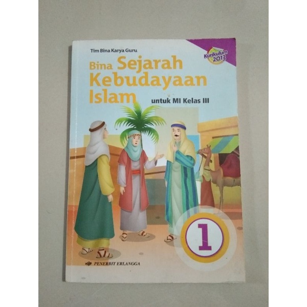 Jual BUKU BINA SEJARAH KEBUDAYAAN ISLAM Untuk MI Kelas 3 | Shopee Indonesia