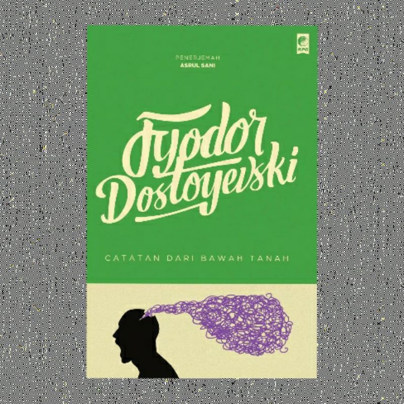 CATATAN DARI BAWAH TANAH FYODOR