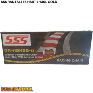 SSS RANTAI 415 HSBT 130L GOLD HEAVY DUTY CB150R TIGER MEGAPRO VIXION SATRIAFU JUPITER SUPRA