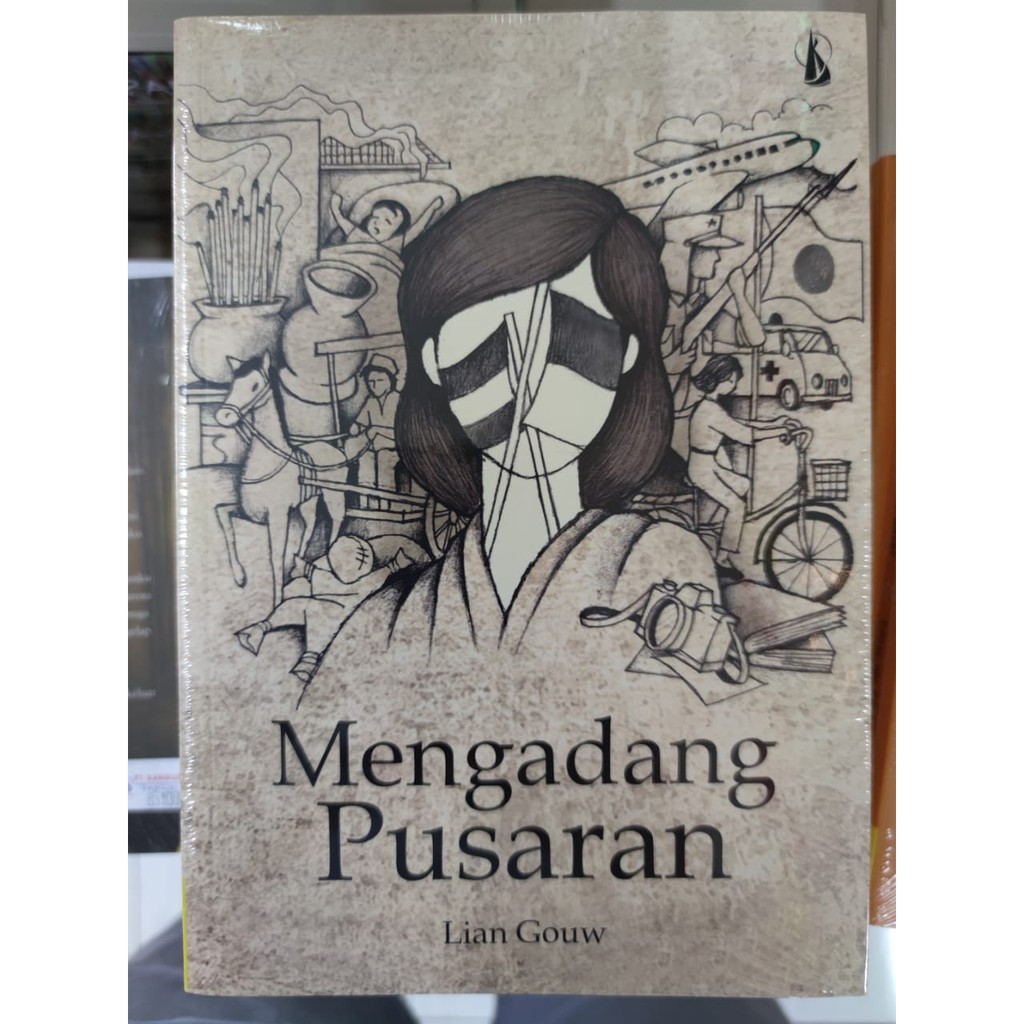 Mengadang Pusaran - Lian Gouw
