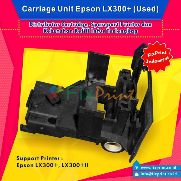 Carriage Unit Printer Epson LX 300  LX 300 II  Main Carriage Cabutan