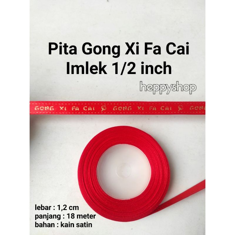 

Pita Gong Xi Fa Cai Imlek 1/2 inch
