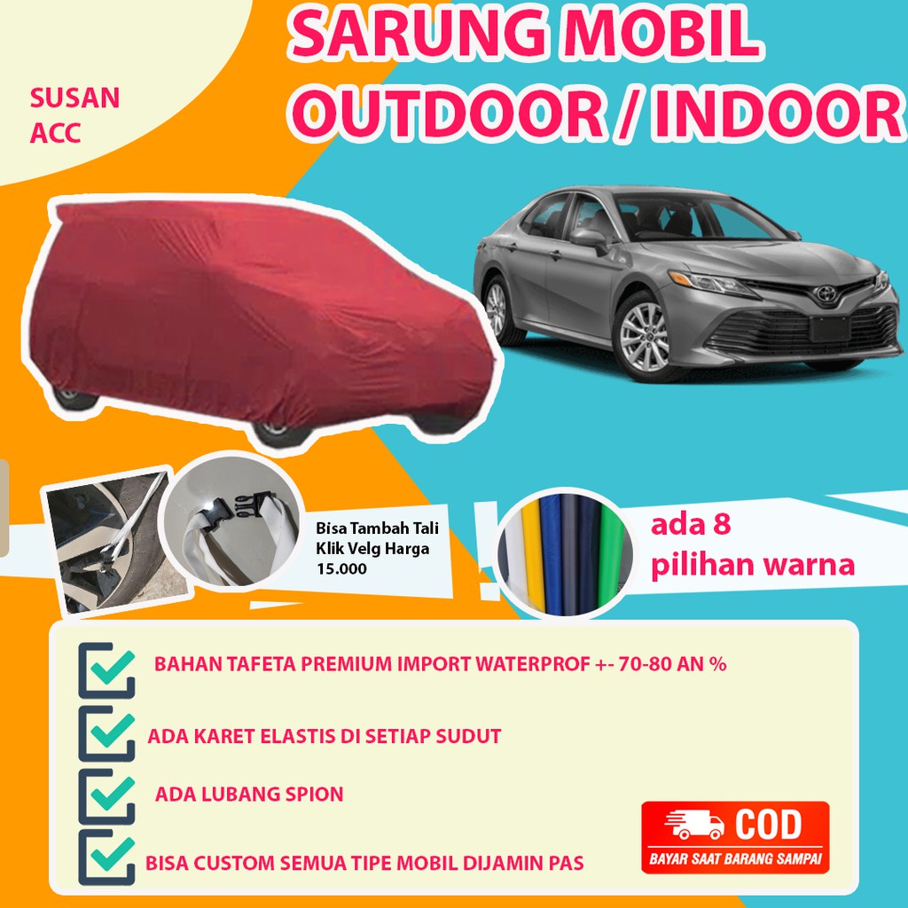 Body Cover OUTDOOR PREMIUM CAMRY / Sarung Mobil Camry / Cover Mobil Camry / Selimut Mobil Camry