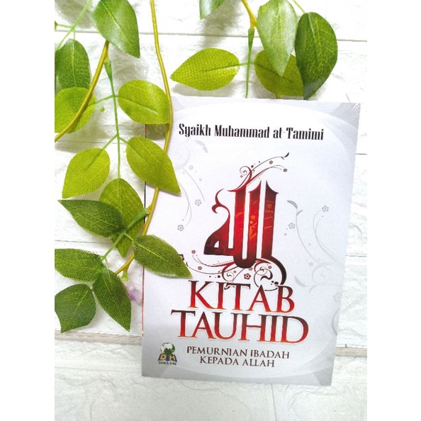 Jual KITAB TAUHID BY SYAIKH MUHAMMAD AT TAMIMI | Shopee Indonesia