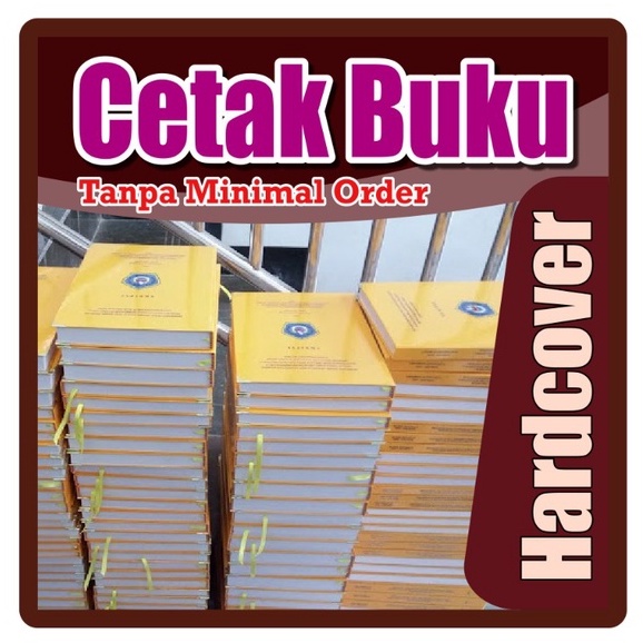 Jual Jilid Hard Cover Free Cetak Isi Tanpa Minimal Order Ukuran A4