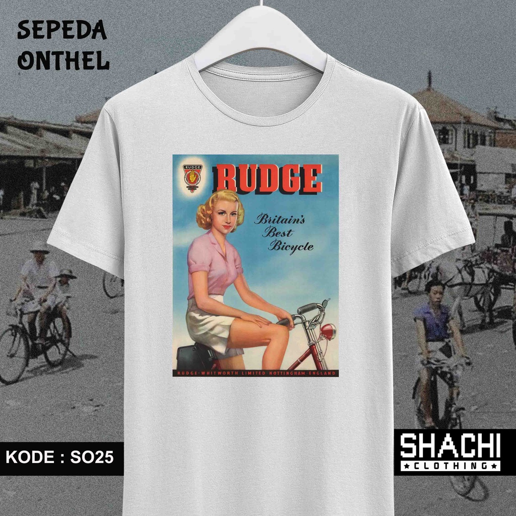 T Shirt Kaos Sepeda Onthel Ontel  - RUDGE - SO25 / 26 -  Premium Cotton Combed 24S