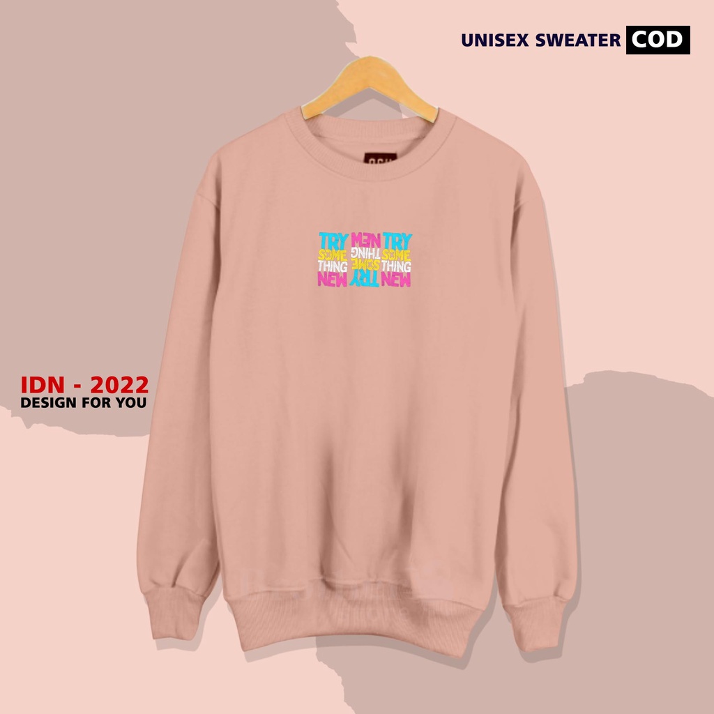Brother Store - Sweater crewneck pria wanita - Try Something new