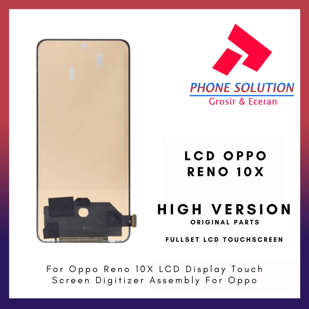 LCD Oppo Reno 10X ORIGINAL 100% Fullset Touchscreen - Parts Kompatible Dengan Produk Oppo // Supplier LCD Oppo - Garansi 1 Bulan