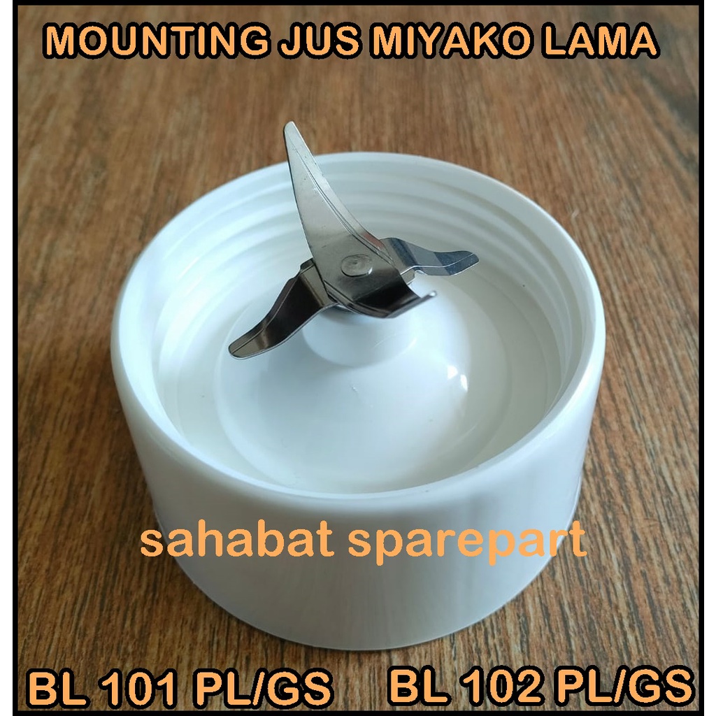 MOUNTING PISAU JUS BLENDER MIYAKO LAMA GIGI KARET ORIGINAL