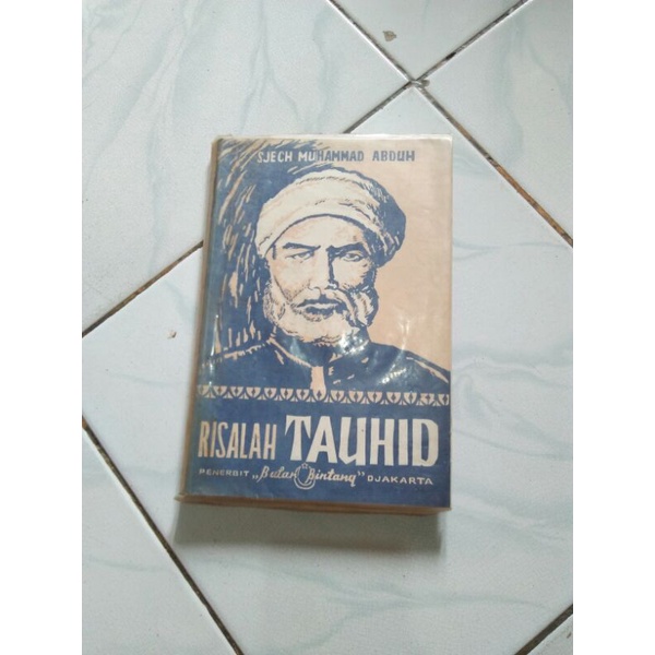 Risalah tauhid - Sjech muhammad abduh